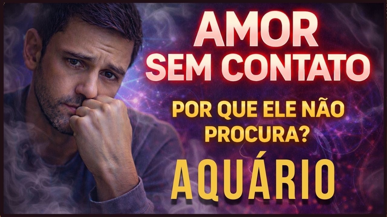 ♒ AQUÁRIO 🖤 AMOR SEM CONTATO • ENTRE O ORGULHO E O QUE ELE SENTE