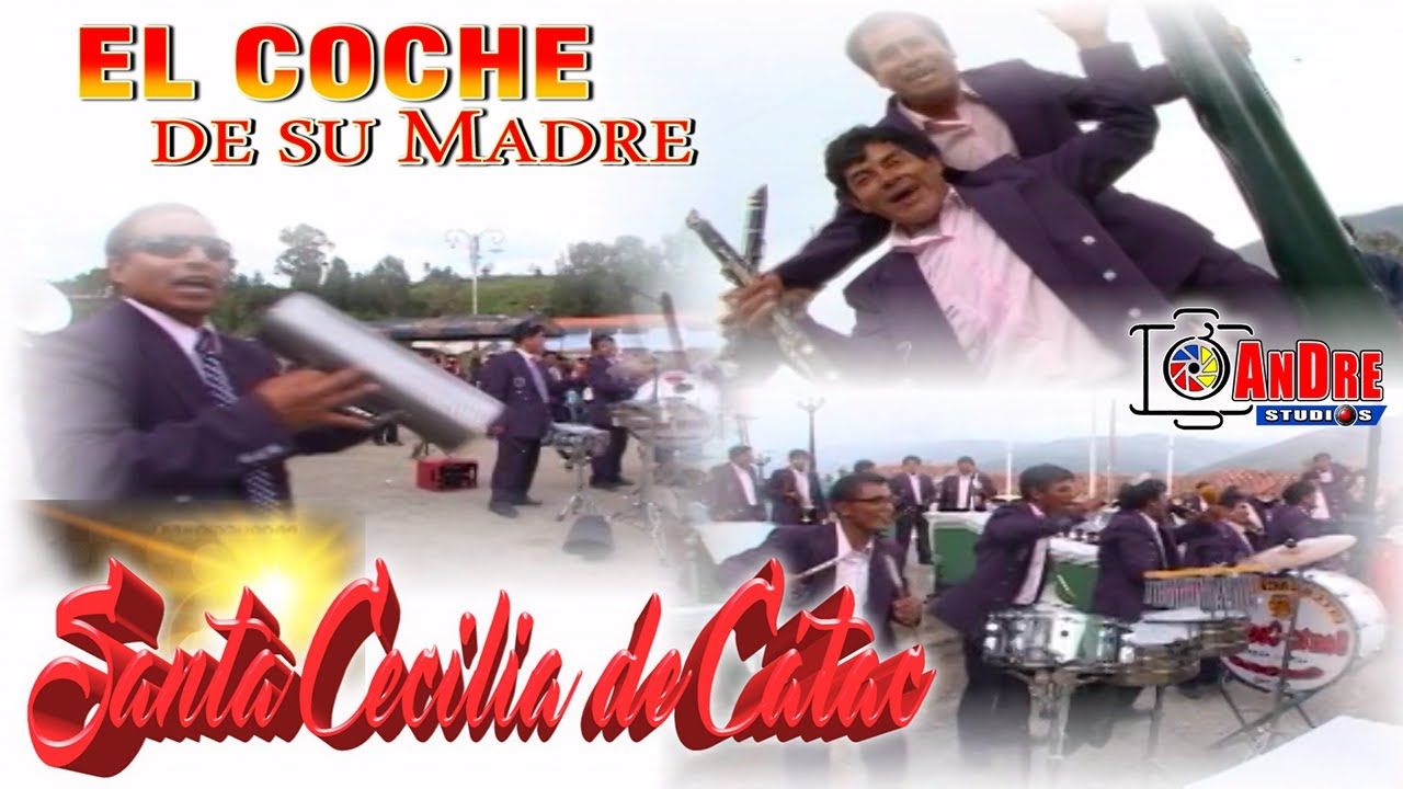SANTA CECILIA DE CATAC ▶ EL COCHE DE SU MADRE / VIDEO CLIP