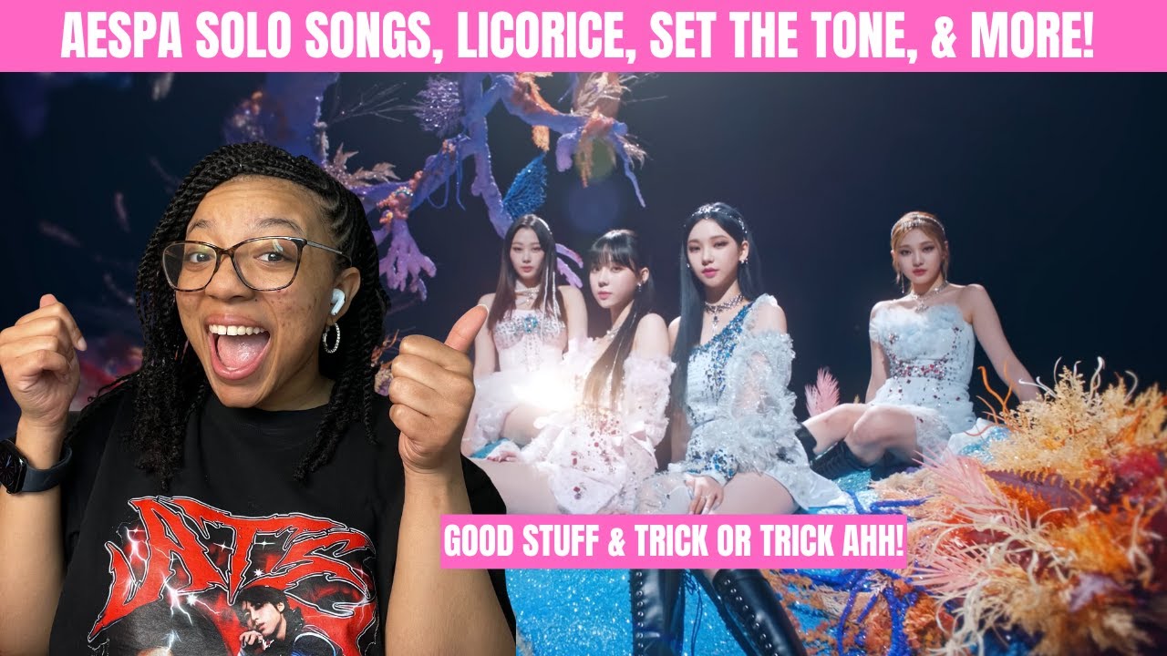 AESPA GOOD STUFF, TRICK OR TRICK, LICORICE, DREAMS COME TRUE, BLUE, & MORE REACTION!