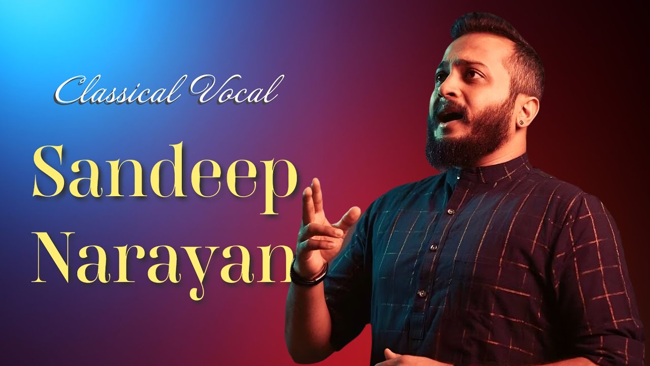 Classical Vocal - Parvathi Nayakane - Paramashiva - Sandeep Narayan