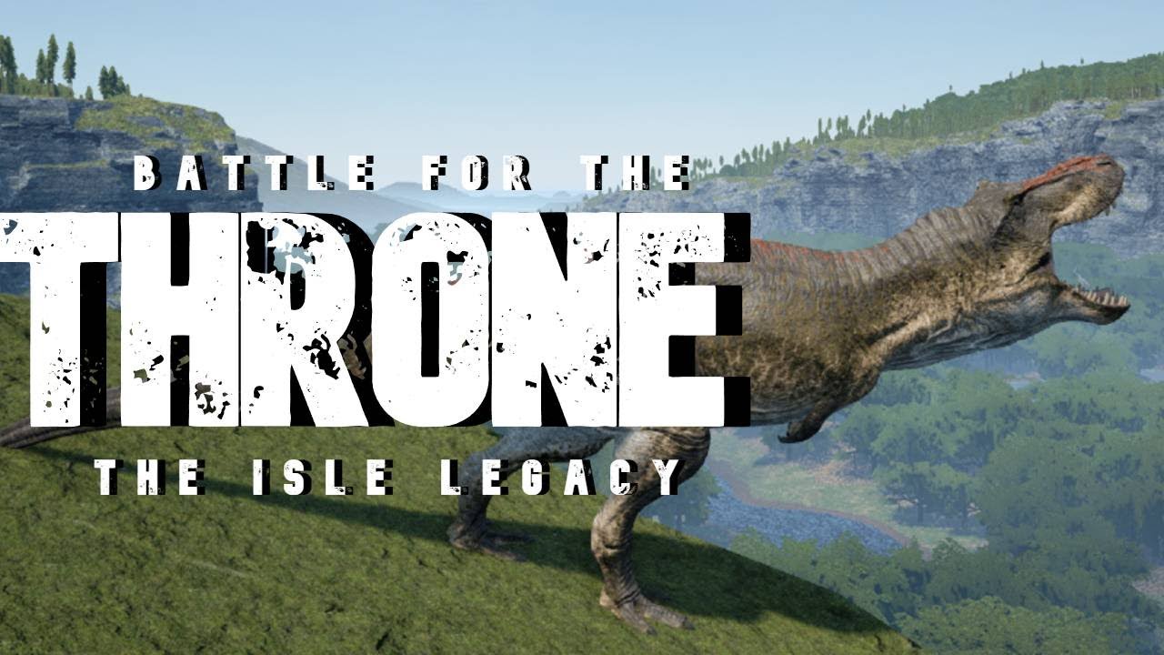 Battle For The Throne. Life of a Tyrannosaurus on the Isle Legacy