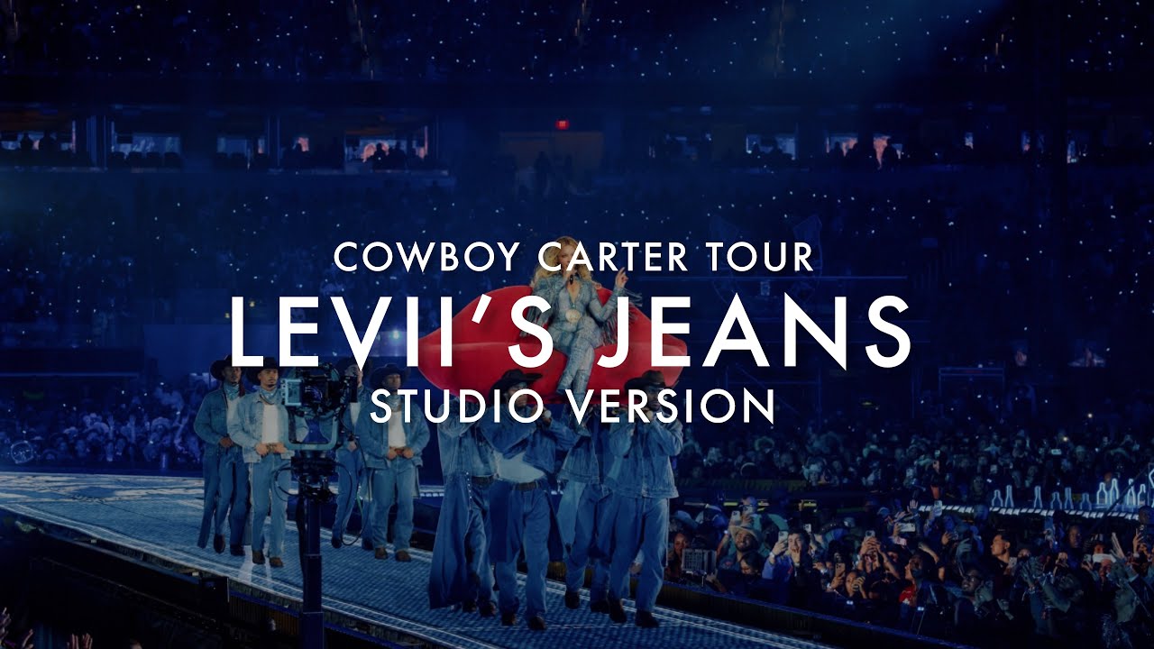 Beyoncé - LEVII’S JEANS - Cowboy Carter Tour (Studio Version)