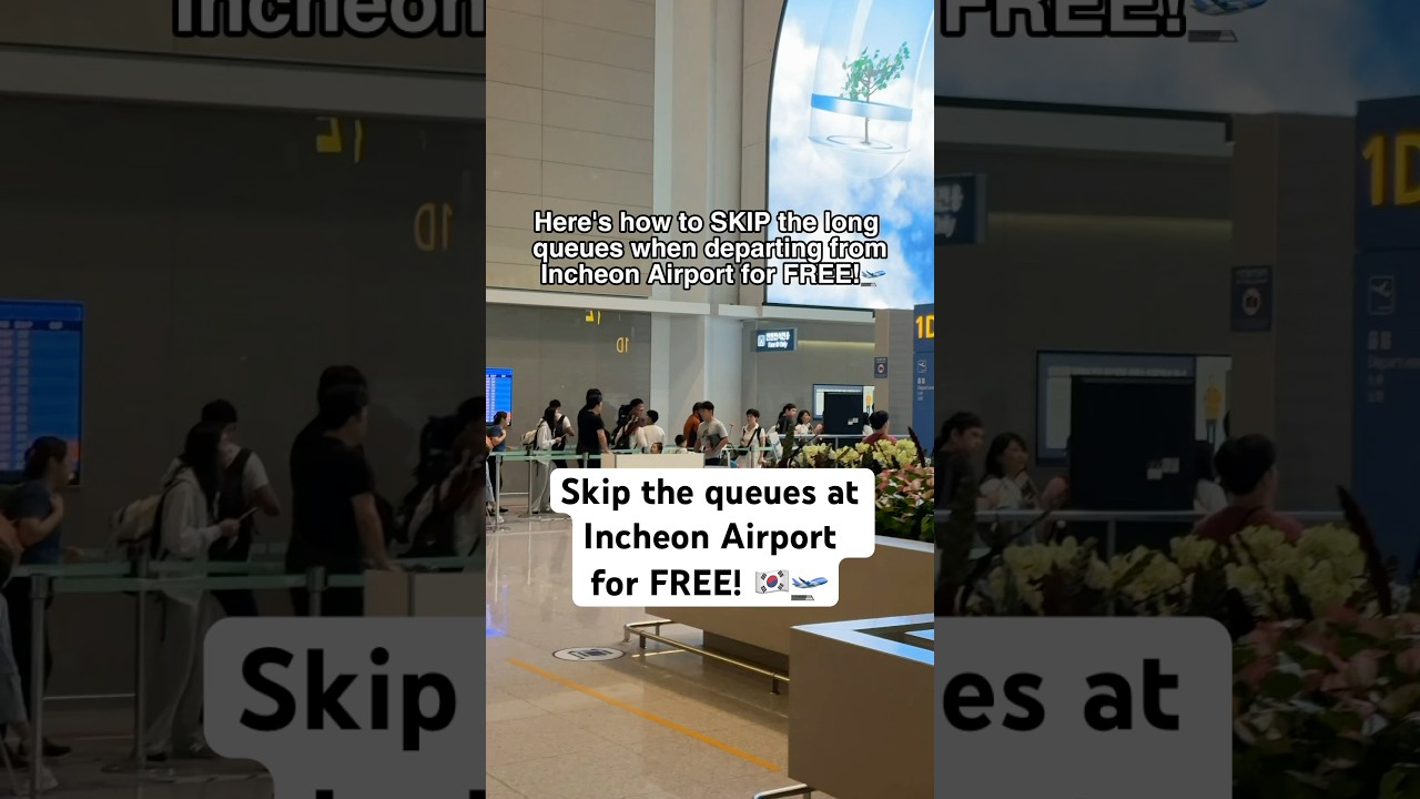SKIP THE QUEUES at Incheon Airport for FREE!🇰🇷🛫