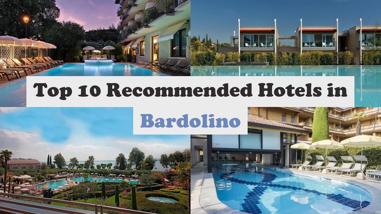 Top 10 Recommended Hotels In Bardolino | Top 10 Best 4 Star Hotels In Bardolino