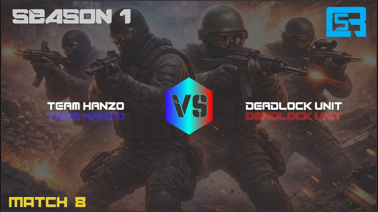 CSB Competition Match 8 Season 1.. Team Hanzo Vs Deadlock Unit