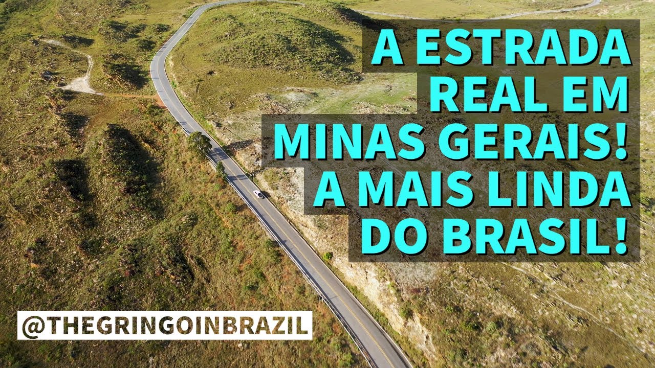 IMAGENS ESPETACULARES DA ESTRADA REAL EM MINAS GERAIS 4K