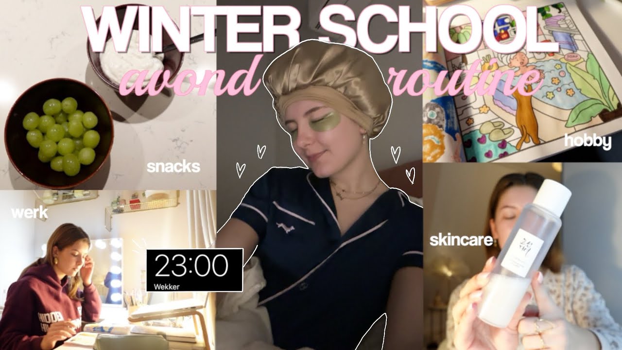 mijn winter SCHOOL AVOND ROUTINE ❄️💌 | cozy, productive & selfcare vibes!