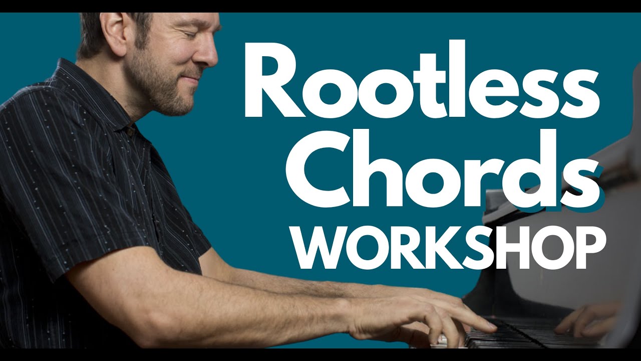 Rootless Chords for Jazz Piano Standards