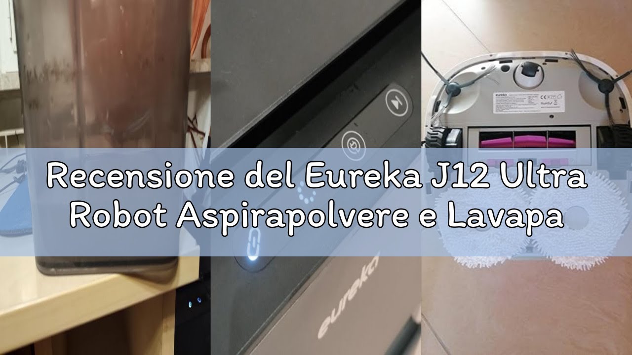 Recensione del Eureka J12 Ultra Robot Aspirapolvere e Lavapavimenti 5000Pa Doppio Panno Rotante, Aut