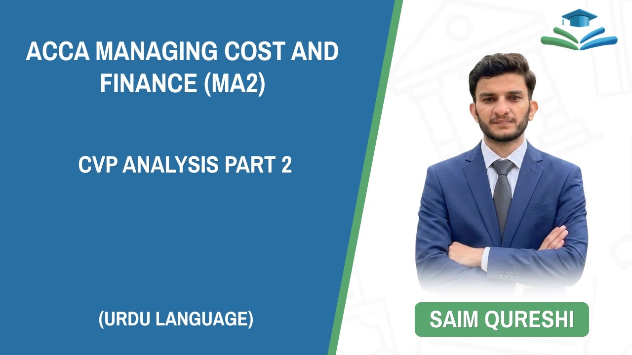 ACCA MA-2---CVP Analysis P2