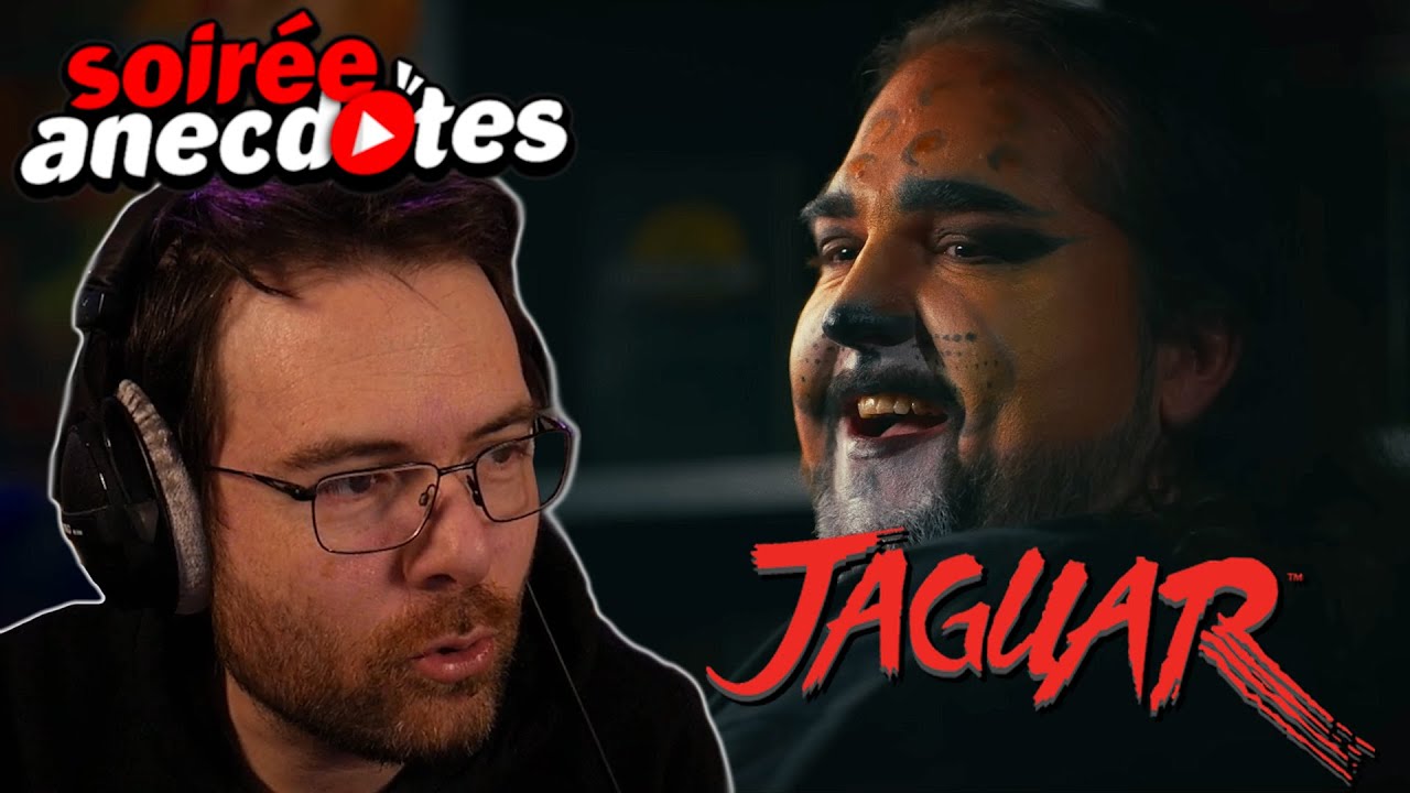 Soirée anecdotes - Best-of #84 (La Jaguar)