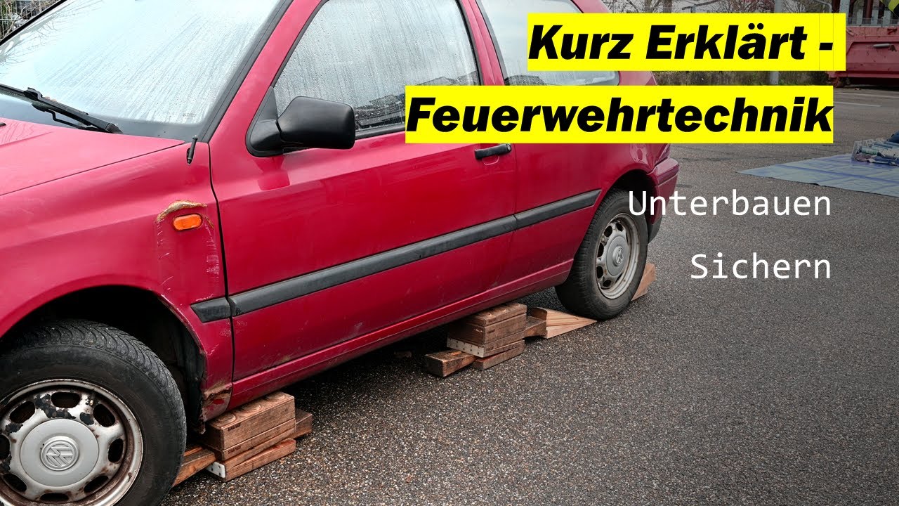 Sichern und Stabilisieren eines PKW 