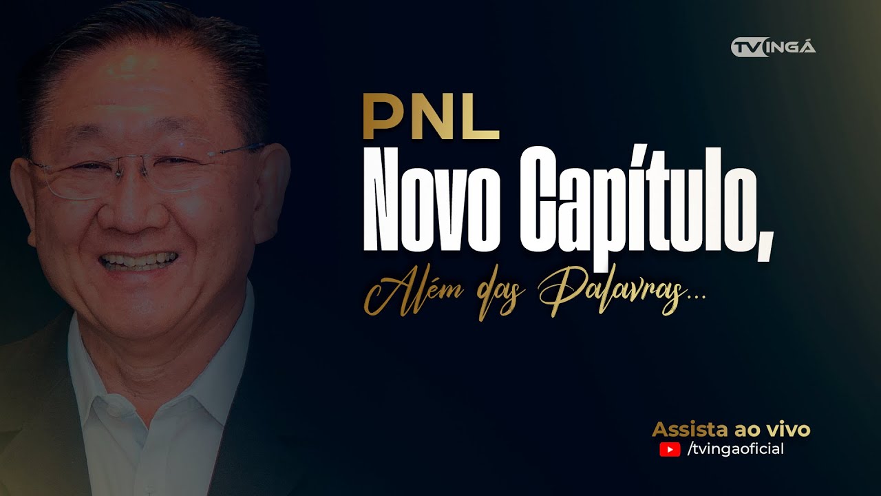 PNL Novo Capítulo, Além das Palavras... | Danshari - 2026