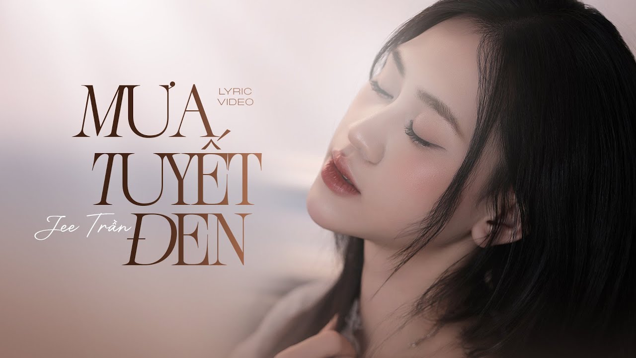 MƯA TUYẾT ĐEN - JEE TRẦN X V2T MEDIA | OFFICIAL LYRIC VIDEO