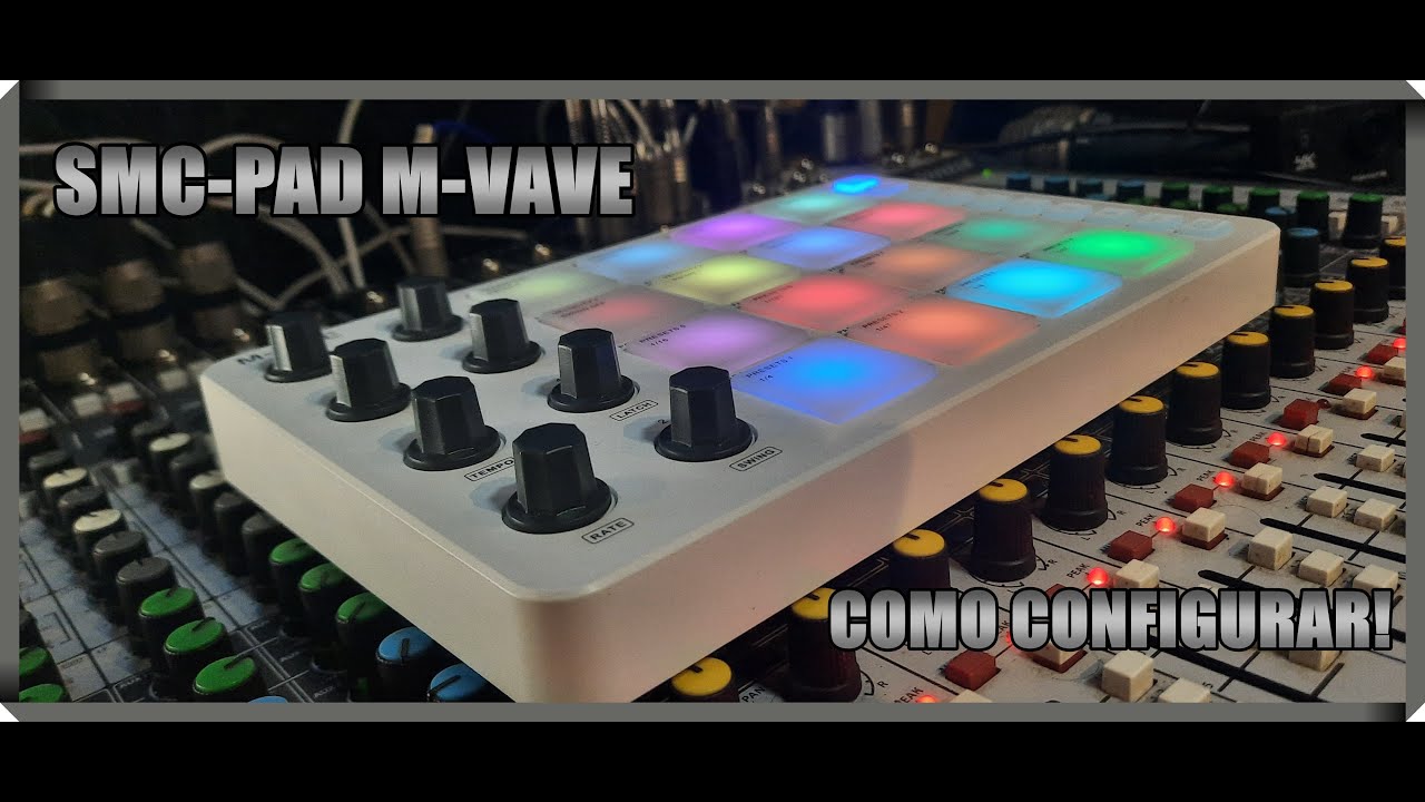COMO CONFIGURAR O SMC PAD | M-VAVE