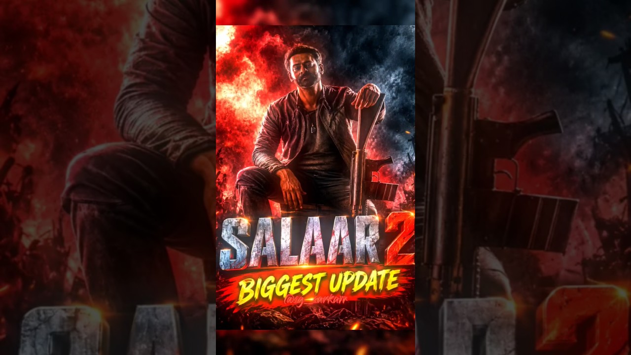 Salaar 2 Biggest Update 😱 #salaar2 #shorts
