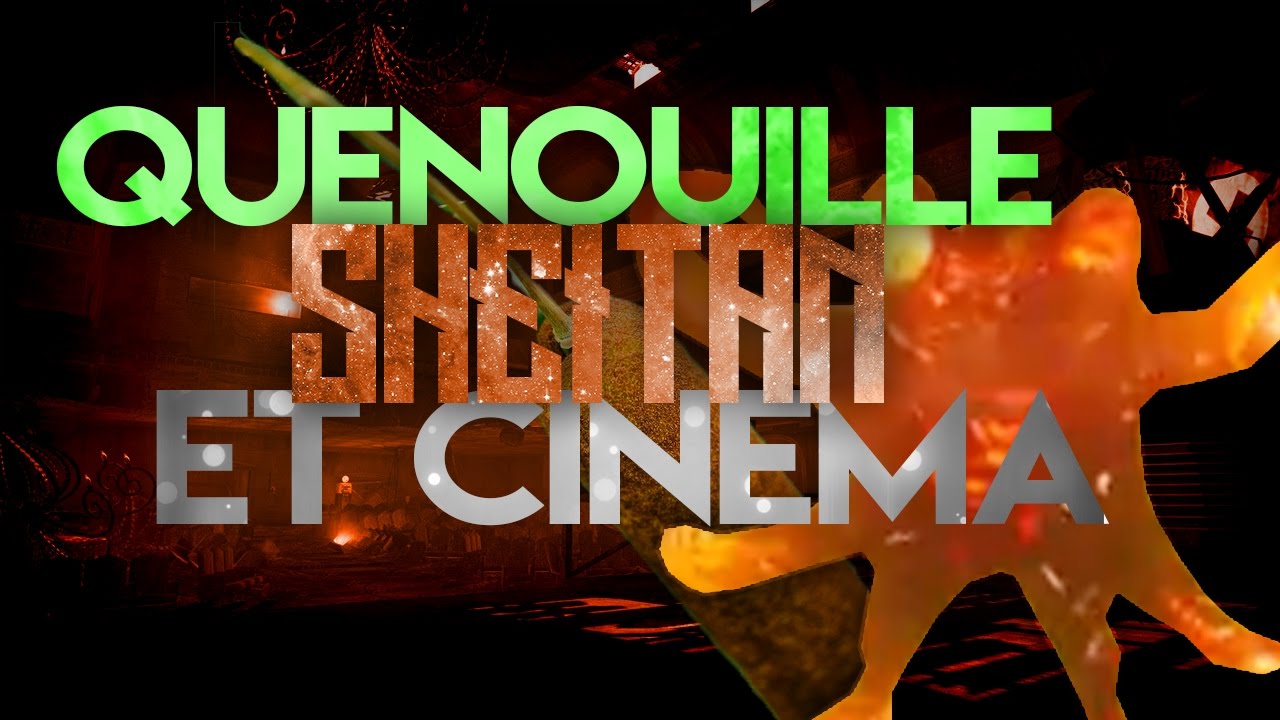 QUENOUILLE, SHEITAN et CINEMA : Kolaire vs Dremy