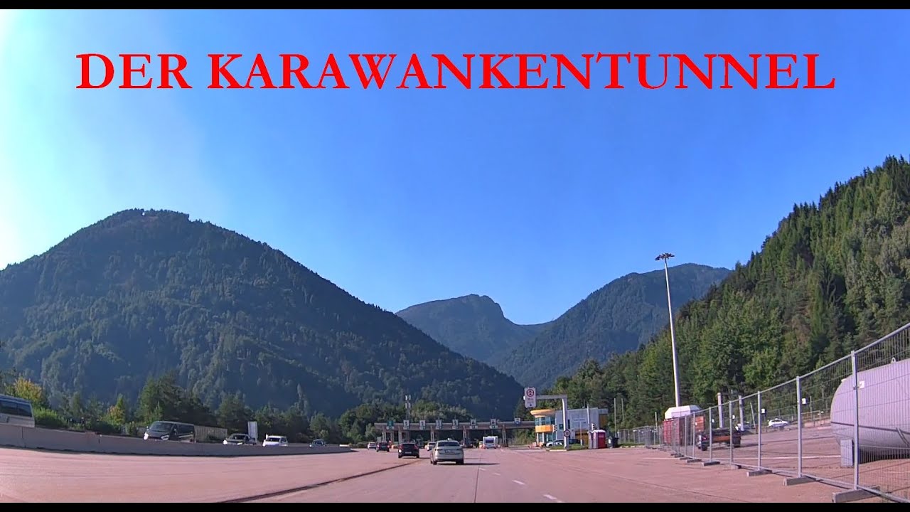 Fahrt mit dem Wohnwagen durch den Karawankentunnel, Mautstation, fantastischen Ausblick in Slowenien