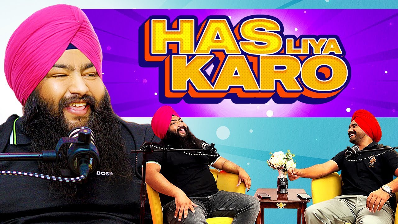 Has Liya Karo |  ਹੱਸ ਲਿਆ ਕਰੋ  | Punjabi Podcast | Funny Podcast | Gurjant Othi | Sheety Othi