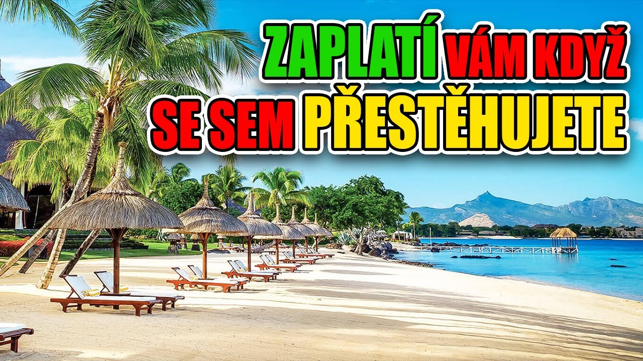 ZEMĚ, KTERÉ VÁM ZAPLATÍ ZA TO, ŽE SE TAM PŘESTĚHUJETE