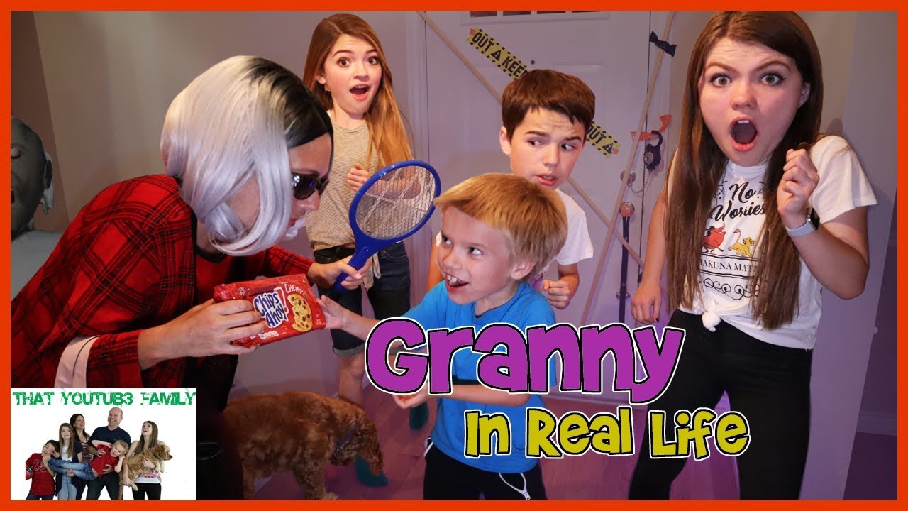 Granny Game In Real Life / That YouTub3 Family