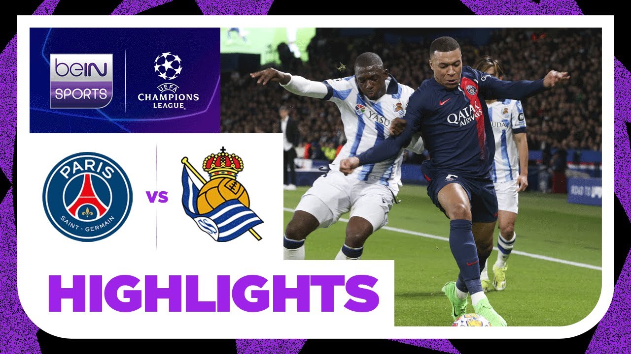 PSG v Real Sociedad | Champions League 23/24 | Match Highlights