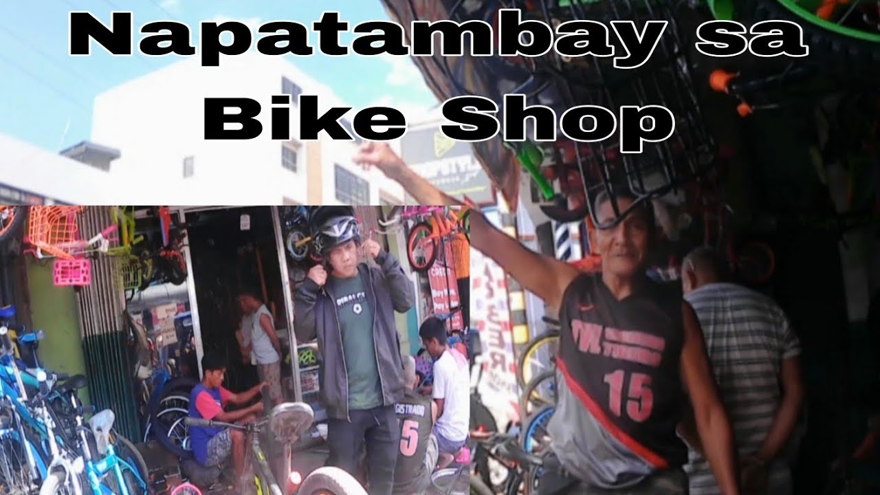 Napatambay sa Bike Shop 