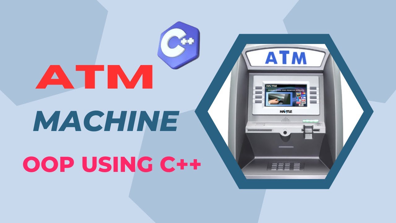 How to Create ATM Machine in C++ using OOP | ATM Project in C++