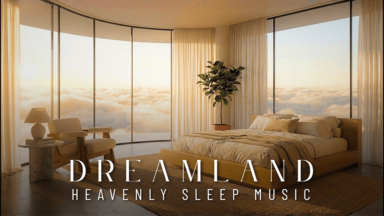 Heavenly Sleep Music: Ethereal & Nostalgic Ambient Piano for Deep Relaxation | Dreamland