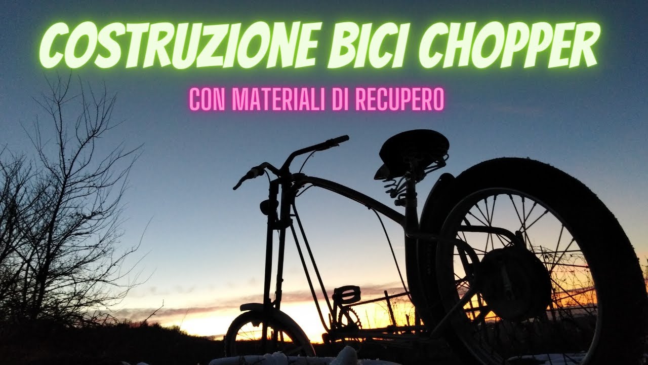 Costruzione bici chopper con materiale di recupero