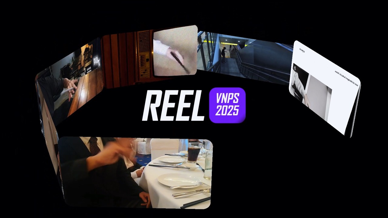 VNPS REEL 2025