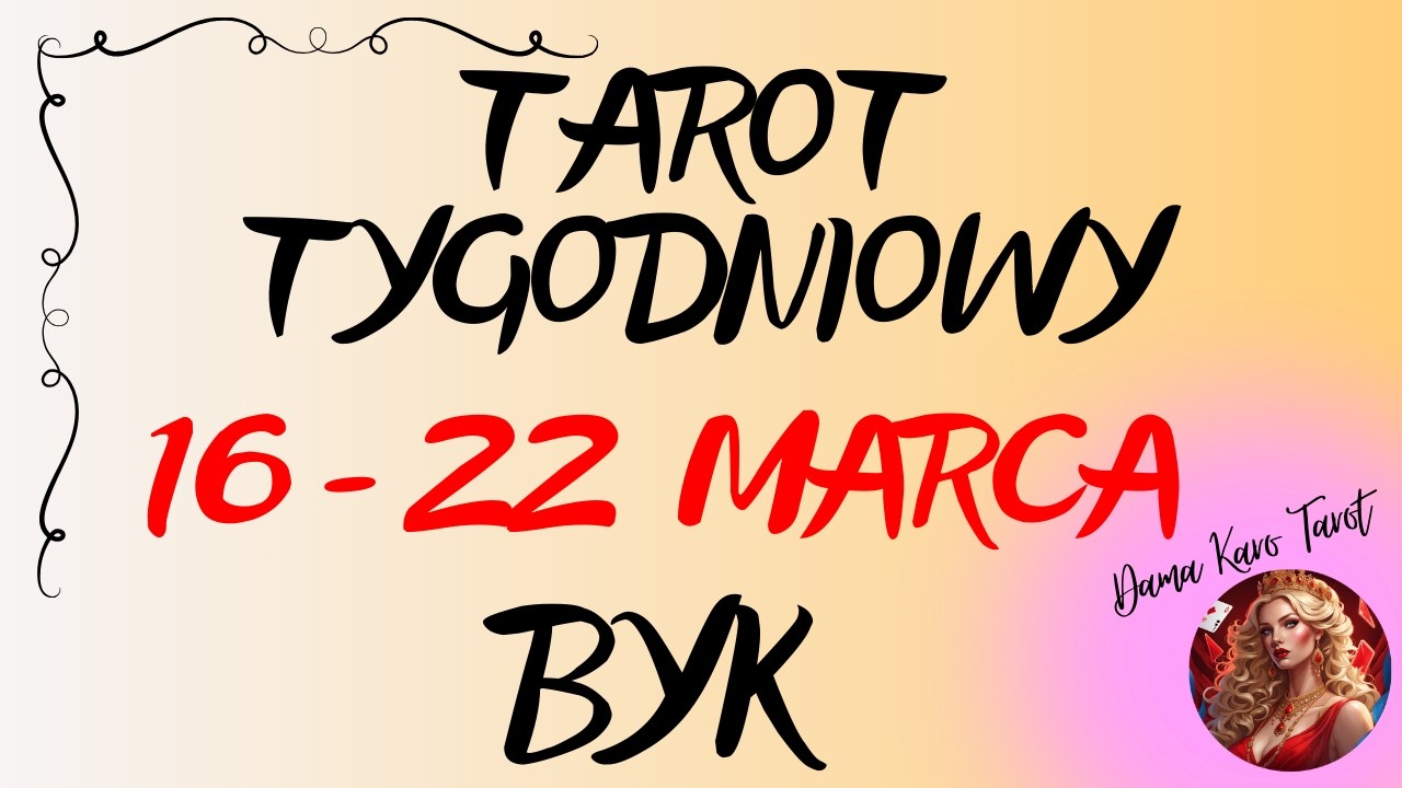 ♉️ BYK 🌞 Tarot tygodniowy od 16 do 22 marca 2026 🔮🌞✨