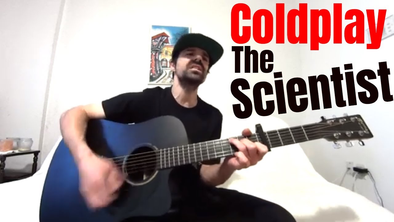 The Scientist - Coldplay [Acoustic Cover by Joel Goguen]