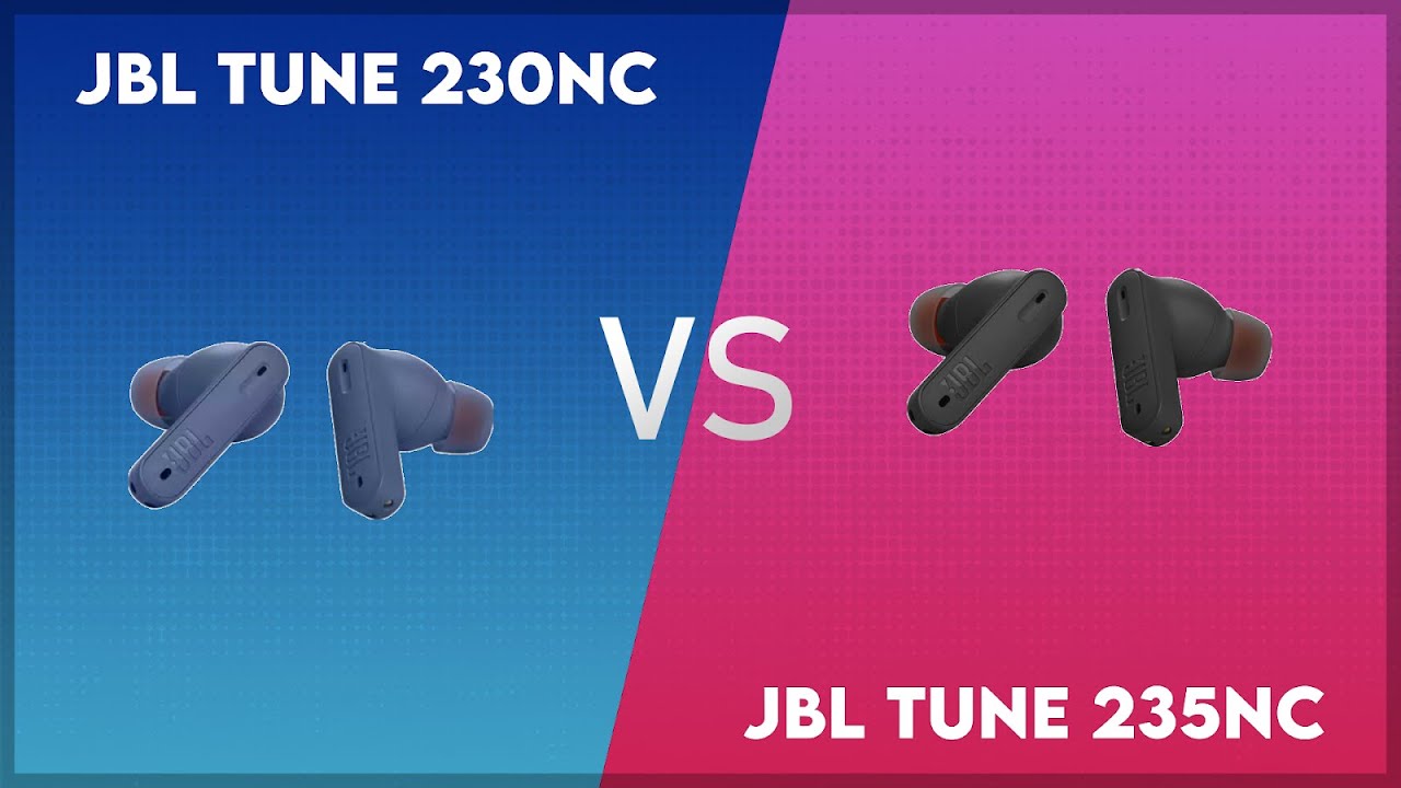 JBL Tune 230NC vs JBL Tune 235NC Comparison