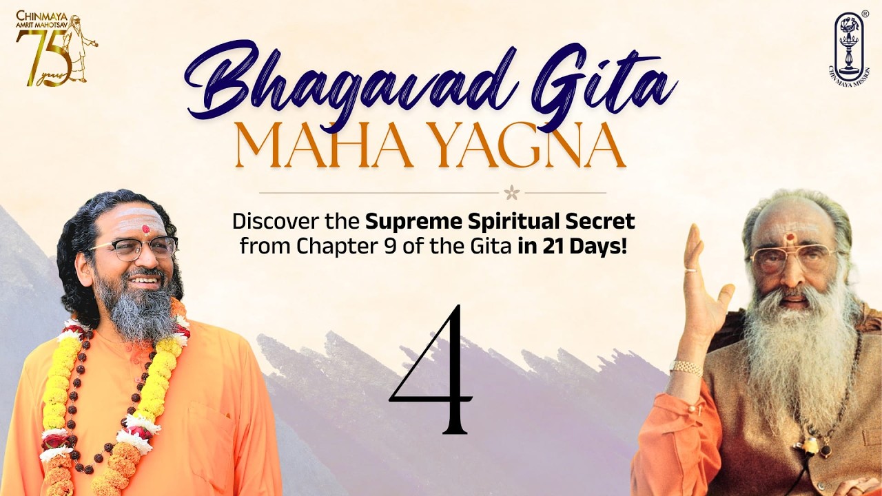 The Supreme Spiritual Secret | DAY 4 | #BhagavadGita Chapter 9 | Swami Abhedananda #ChinmayaMission