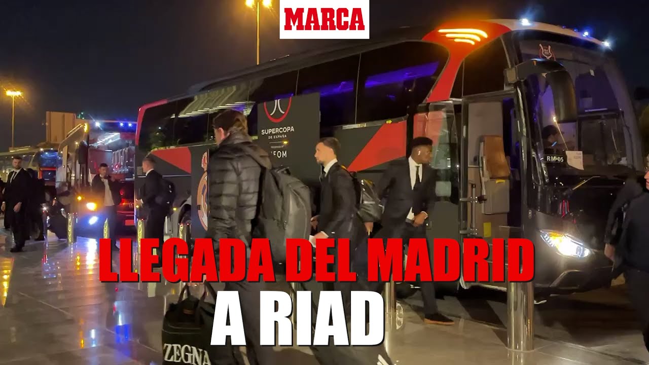 Así fue la llegada del Real Madrid a su hotel de Riad I MARCA
