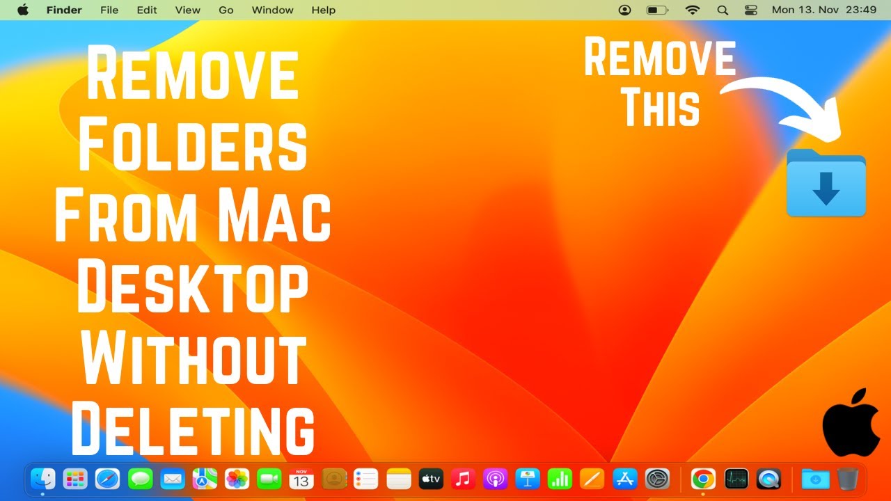 How to Remove Folders From Mac Desktop Without Deleting