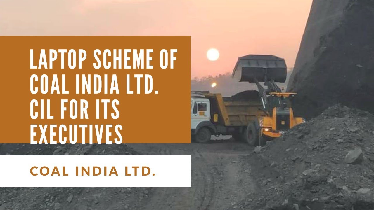Laptop Scheme of CIL for Executives of Coal India Ltd.
