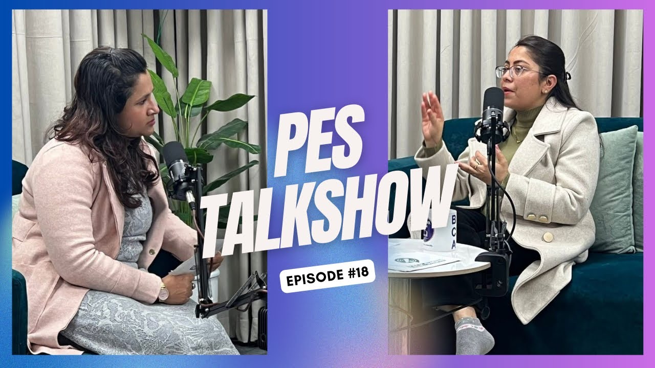 PES Talk Show | Episode 18 | Let’s Talk Mental Health with Dr. Sreya Paudyal