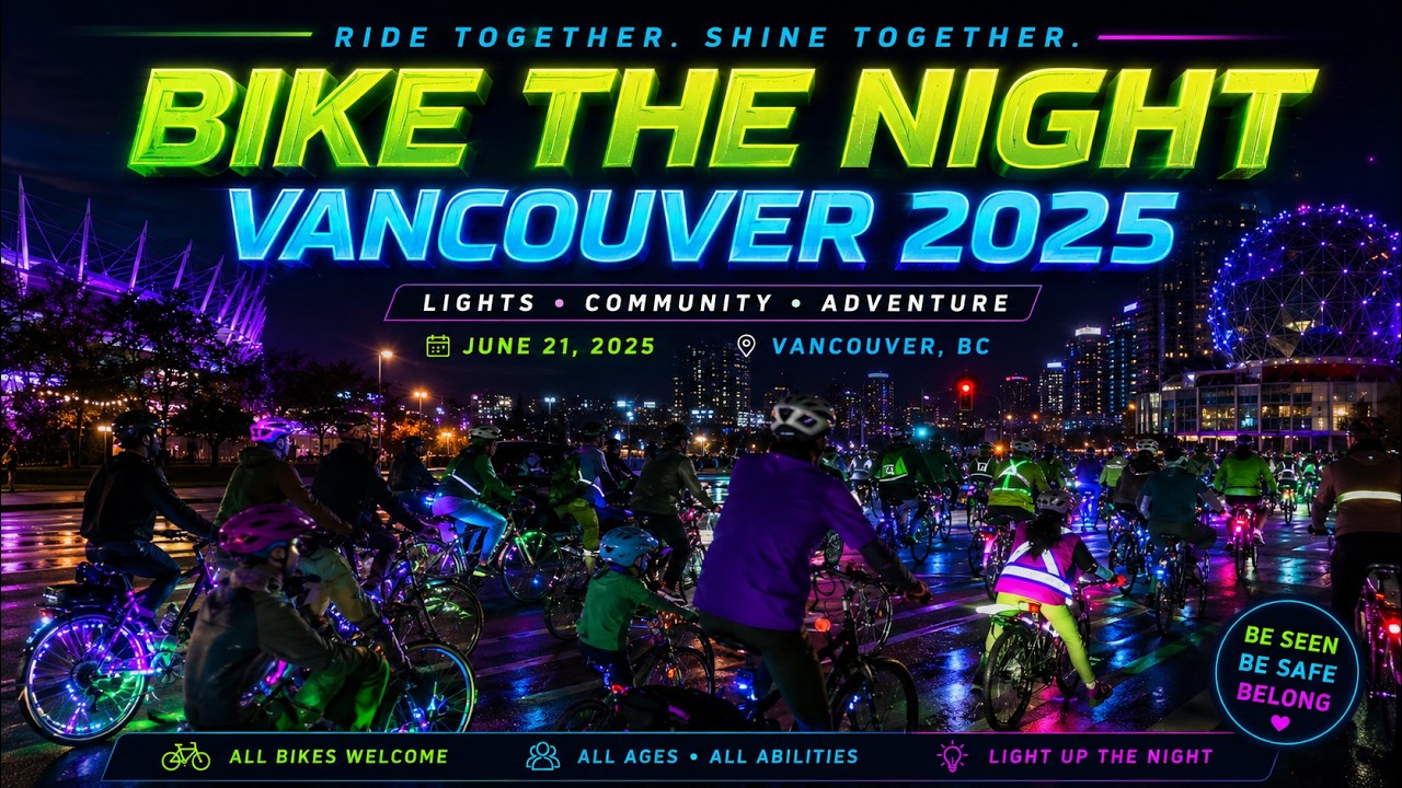 Bike The Night Vancouver 2025