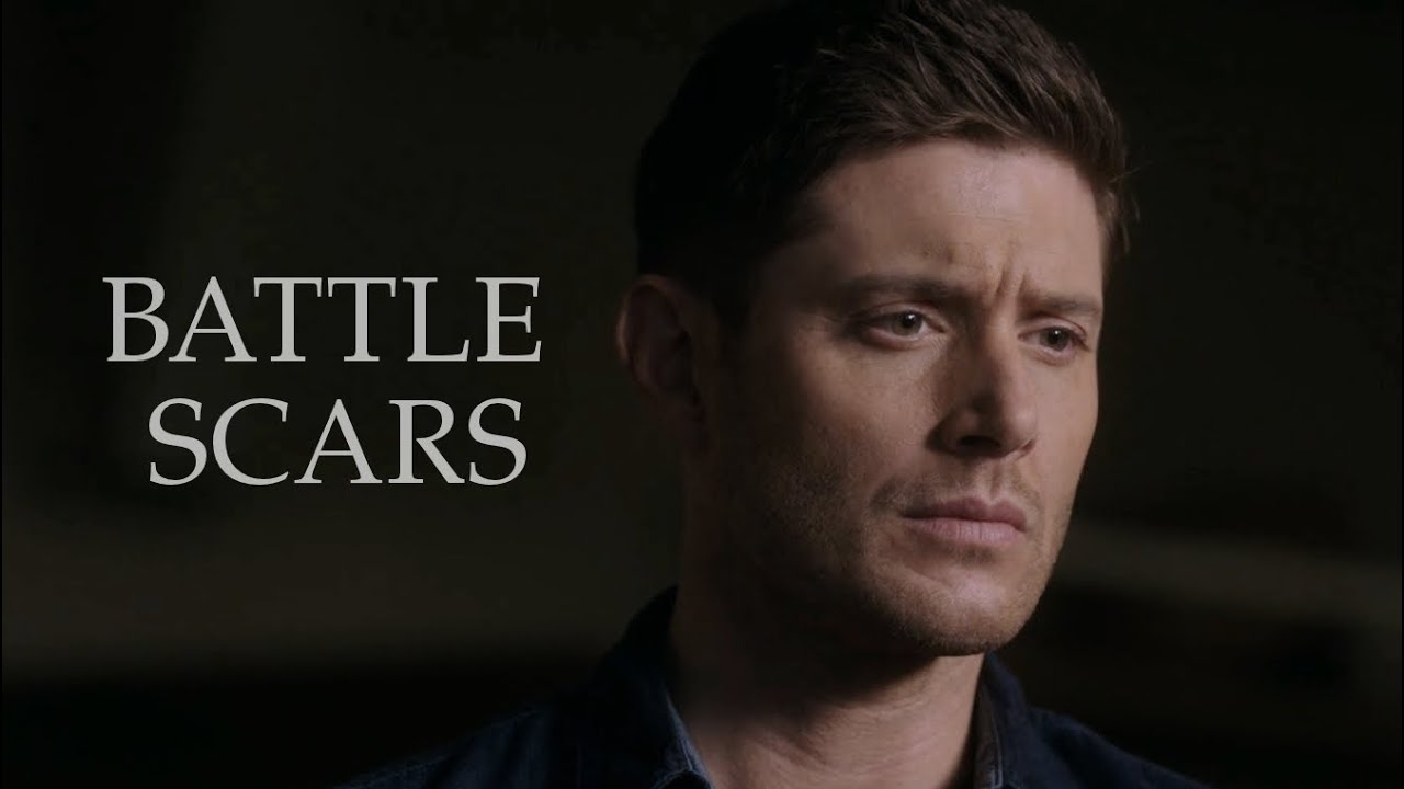 Dean Winchester - Battle Scars (15x13)