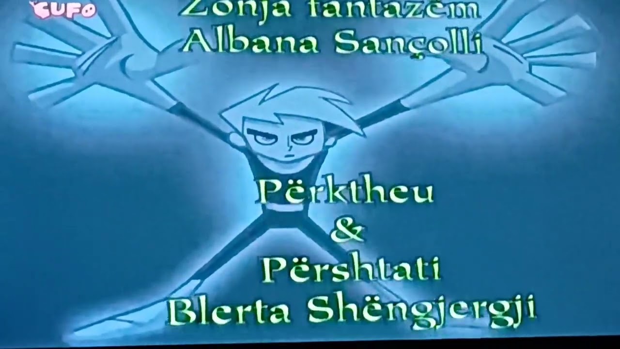 Danny Phantom - Albanian credits (CAM-RIP)