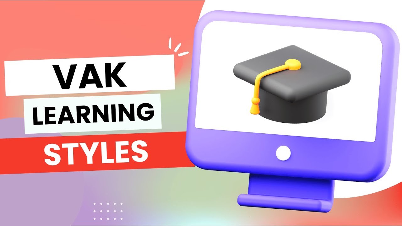 VAK - Visual, Auditory & Kinesthetic Learning Styles Explained With Examples