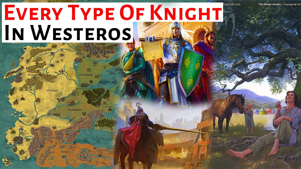 Every Type Of Knight In Westeros | House Of The Dragon / AKOTSK History & Lore Explained Analysis