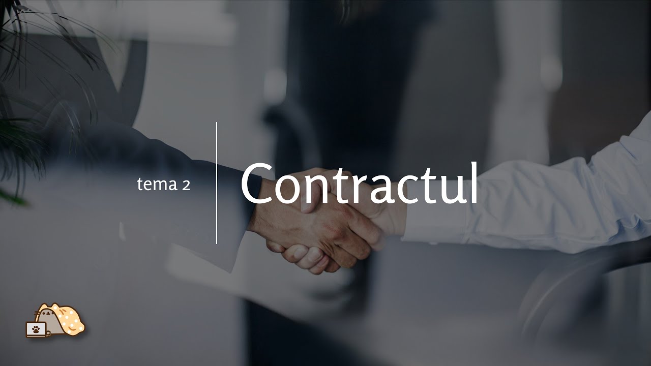 TGO Prelegerea 2: Tema 2 Contractul