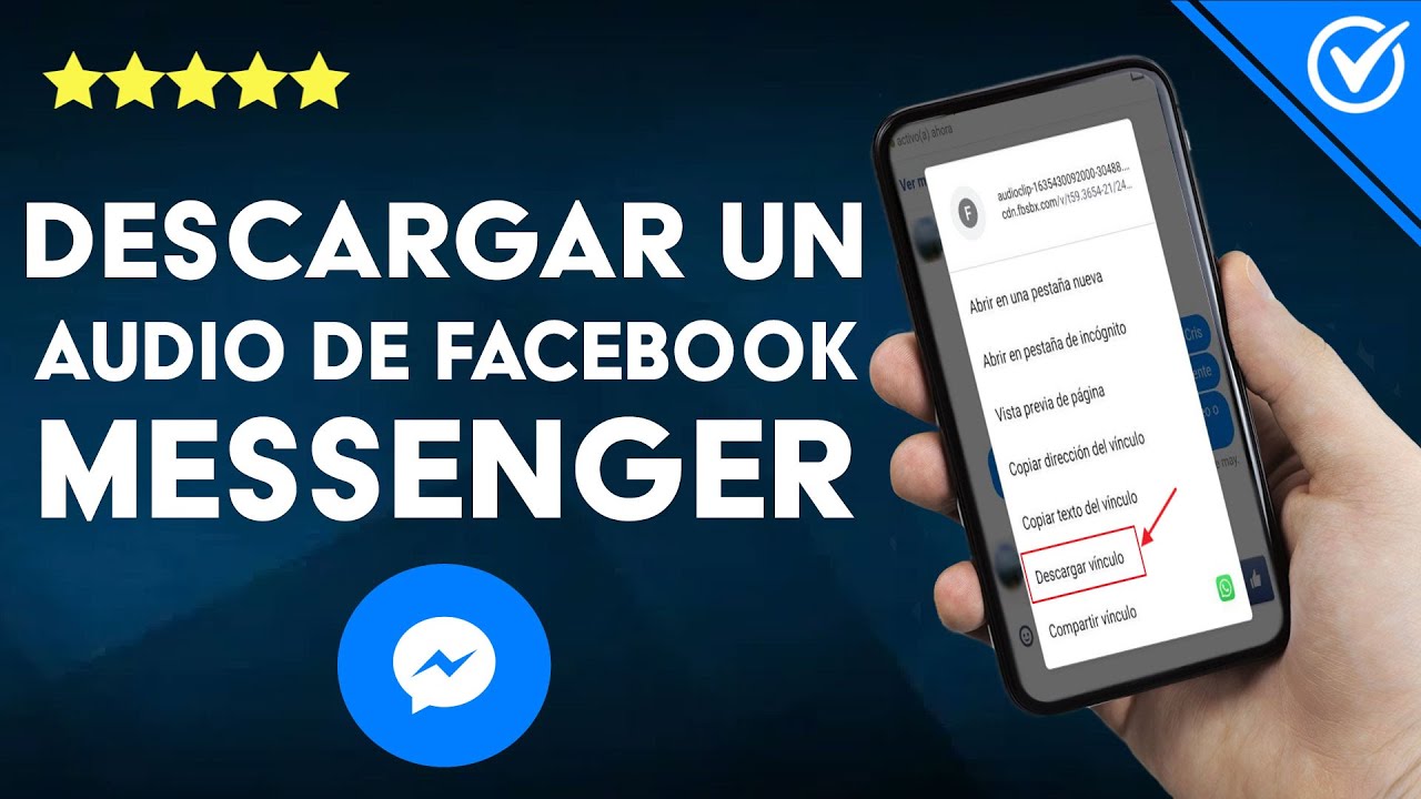 ¿Cómo descargar un audio de FACEBOOK MESSENGER en mi teléfono? - iOS y Android