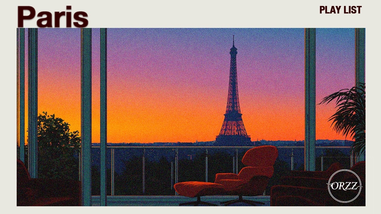 Jazz House Mix 2026 | orzz. (Paris Eiffel View Penthouse) BOLDEN, BERLIOZ Select | Elegant  Grooves