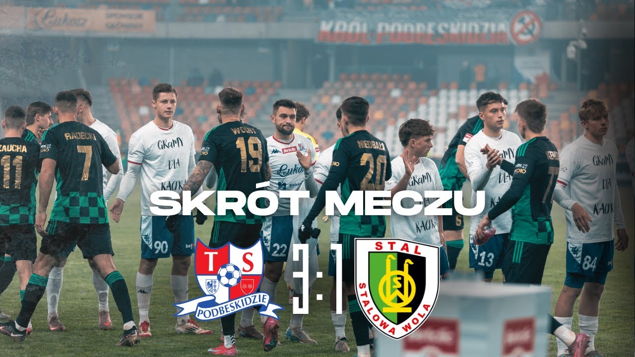 SKRÓT MECZU | Podbeskidzie Bielsko-Biała – Stal Stalowa Wola