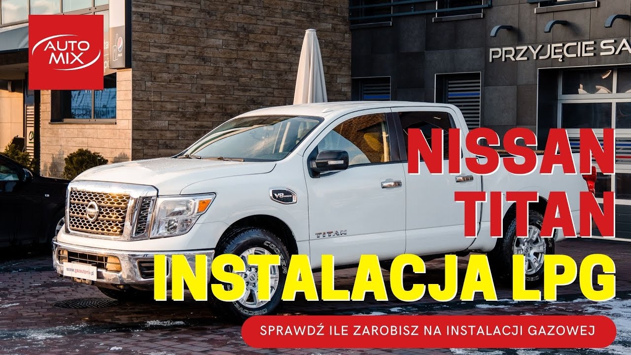 Potężny Nissan Titan w LPG! To możliwe tylko w Auto Mix Skrzyszów!