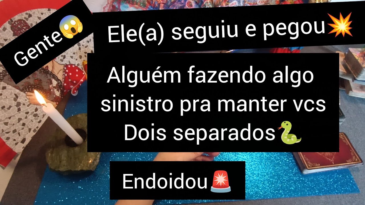 GENTE💥🐍😱ELE(A) SEGUI E PEGOU ALGUÉM FAZENDO ALGO SINISTRO PRA MANTER VCS SEPARADOS? ELE(A) ENDOIDOU?